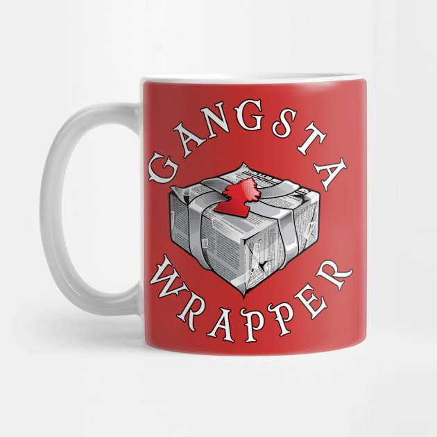 Gangsta Wrapper by BlackActionTeesOnDemand